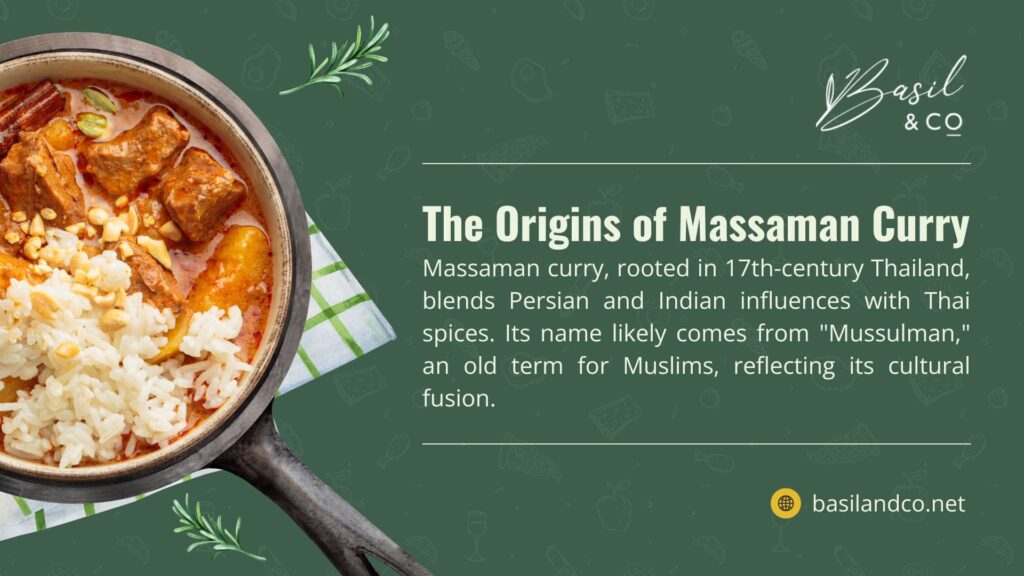 A bowl of Massaman curry with rice, featuring beef, peanuts, and spices, with text from Basil & Co about its 17th-century Thai origins and cultural fusion with Persian and Indian influences.